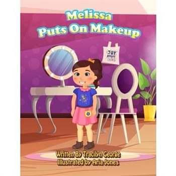 Melissa Puts on Makeup