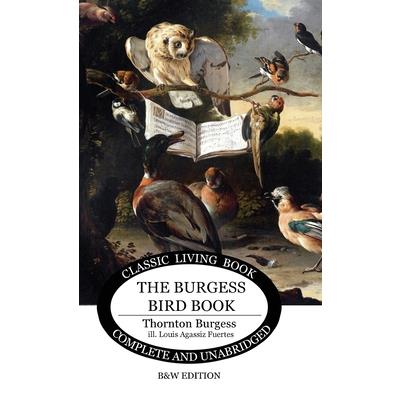 The Burgess Bird Book for Children - b&w