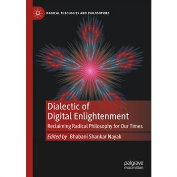 Dialectic of Digital Enlightenment