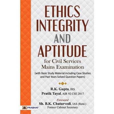 Ethics, Integrity and Aptitude