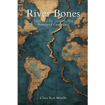 River Bones