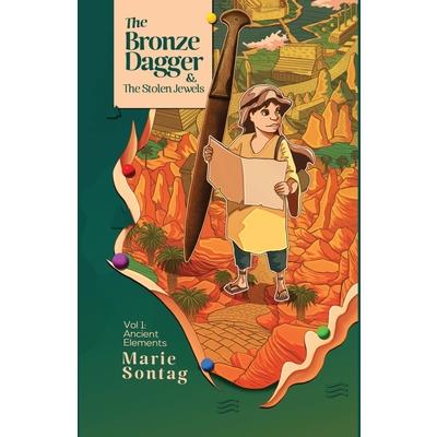 The Bronze Dagger and The Stolen Jewels