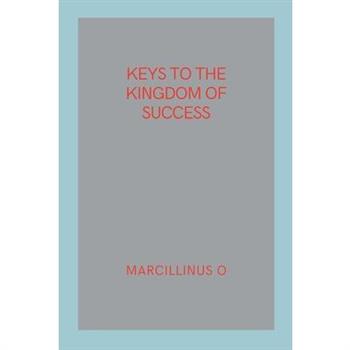 Keys to the Kingdom of Success
