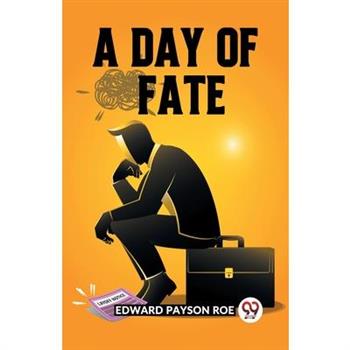A Day Of Fate