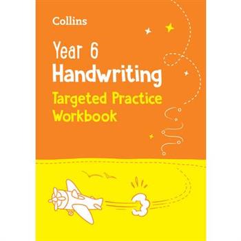 Year 6 Handwriting Targeted Practice Workbook