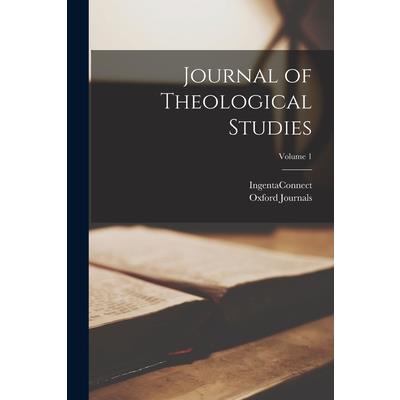 Journal of Theological Studies; Volume 1