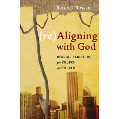 (re)Aligning with God