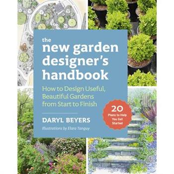 The New Garden Designer's Handbook