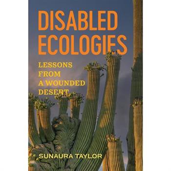 Disabled Ecologies
