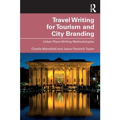 Travel Writing for Tourism and City Branding
