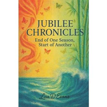 Jubilee Chronicles (2012)End of One Season, Start of Another