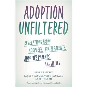 Adoption Unfiltered