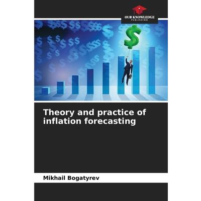 Theory and practice of inflation forecasting