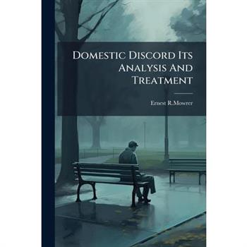 Domestic Discord Its Analysis And Treatment