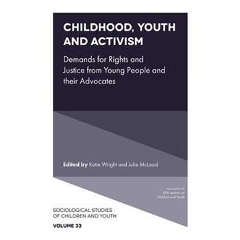 Childhood, Youth and Activism