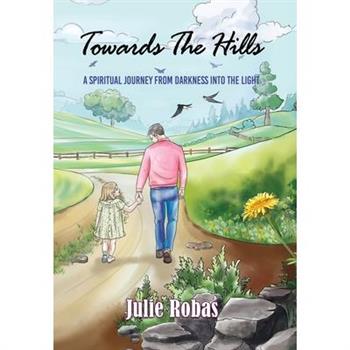 Towards The Hills