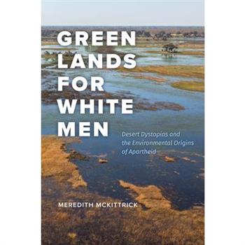 Green Lands for White Men