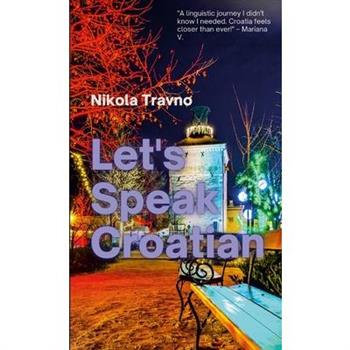 Let's Speak Croatian