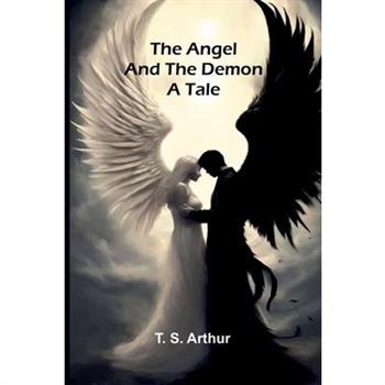 The Angel and the Demon