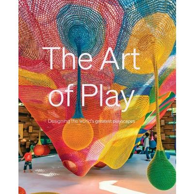 The Art of Play The Art of Play