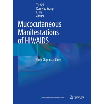 Mucocutaneous Manifestations of Hiv/AIDS