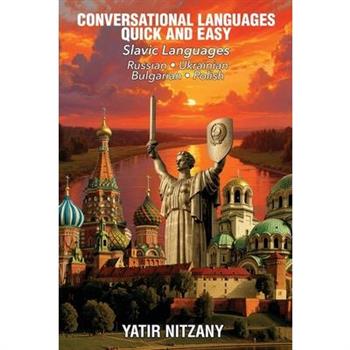 Conversational Languages Quick and Easy - Slavic Series