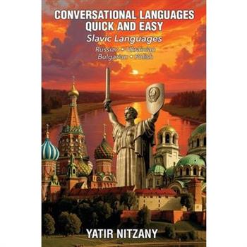 Conversational Languages Quick and Easy - Slavic Series
