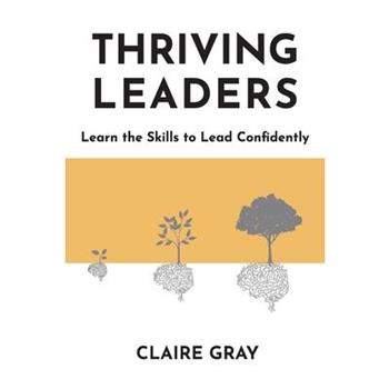 Thriving Leaders