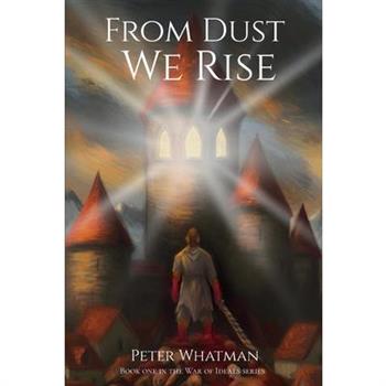 From Dust We Rise