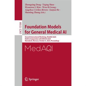 Foundation Models for General Medical AI