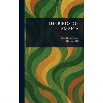 The Birds of Jamaica