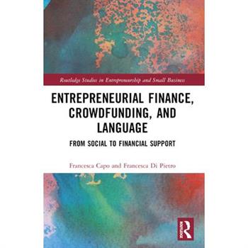 Entrepreneurial Finance, Crowdfunding, and Language