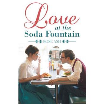 Love at the Soda Fountain
