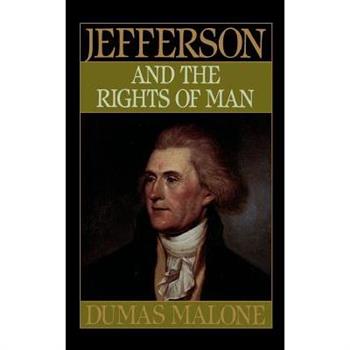Jefferson and the Rights of Man - Volume II