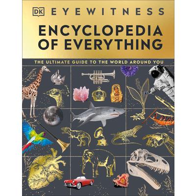 Eyewitness Encyclopedia of Everything