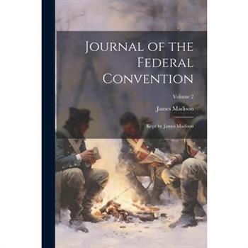 Journal of the Federal Convention