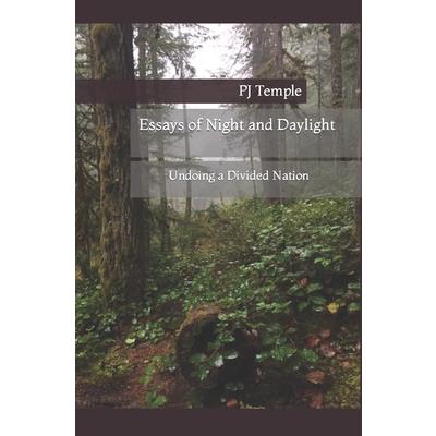 Essays of Night and Daylight