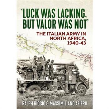 ’Luck Was Lacking, But Valour Was Not’