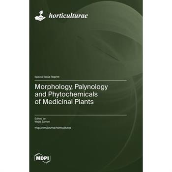 Morphology, Palynology and Phytochemicals of Medicinal Plants