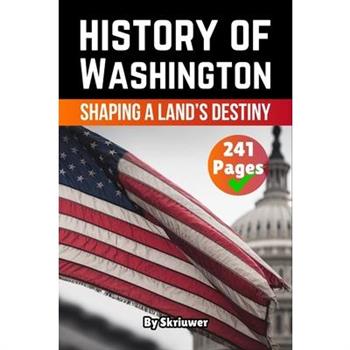 The History of Washington