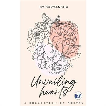 Unveiling Hearts