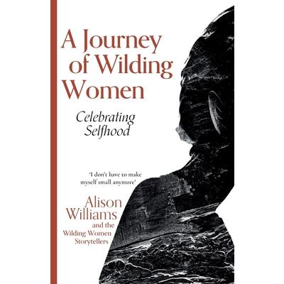A Journey of Wilding Women