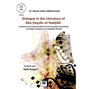 Dialogue in the Literature of Abu Ḥayyān al-Tawḥīdī