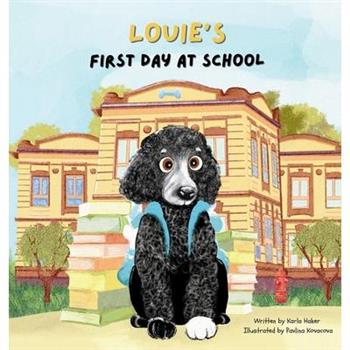 Louie's First Day at School