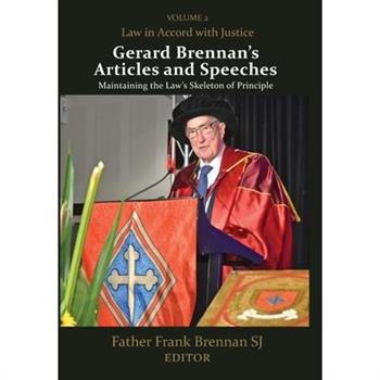 Gerard Brennan's Articles and Speeches, Volume 2