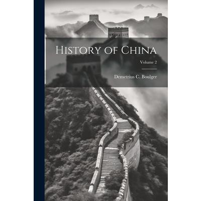 History of China; Volume 2