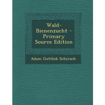 Wald-Bienenzucht