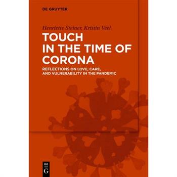 Touch in the Time of Corona