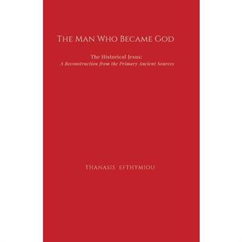The Man Who Became God