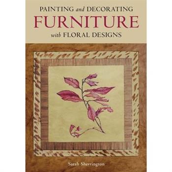 Painting and Decorating Furniture with Floral Designs